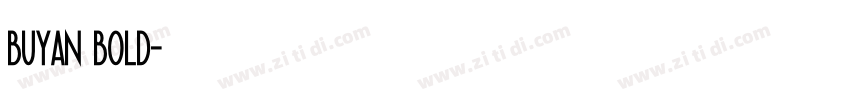 buyan bold字体转换
